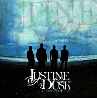 JUSTINE DUSK - LOOKING FOR THE SEA