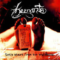 KEENANTS - LET S START FROM THE BEGINNING
