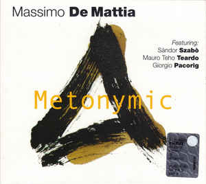 MASSIMO DE MATTIA - METONYMIC
