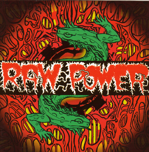 RAW POWER - REPTILE HOUSE