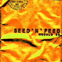 SEED'N'FEED - MODULO 25 