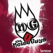 NOISE GUYS - FACTOTUM