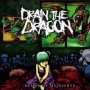DRAIN THE DRAGON - DEMON OF MY NIGHTS
