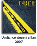 DUFF - 12 CENTESIMI AL KILOMETRO
