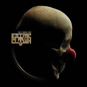 EAT ME CLOWN - THE CHOSEN ONE