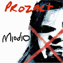 PROZAC+ - MIODIO