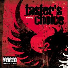 TASTER'S CHOICE - SHINING
